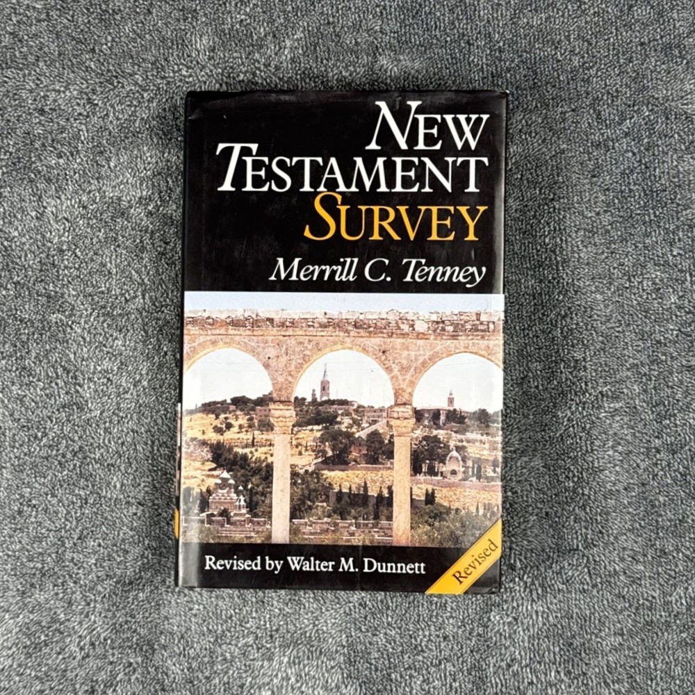 New Testament Survey Merrill C Tenney Revised‎ Walter M Dunnett Hardcover Book